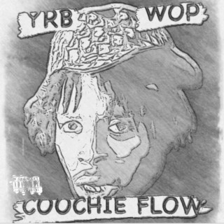 Coochie Flow