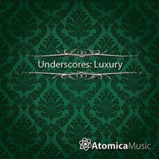 Underscores - Luxury