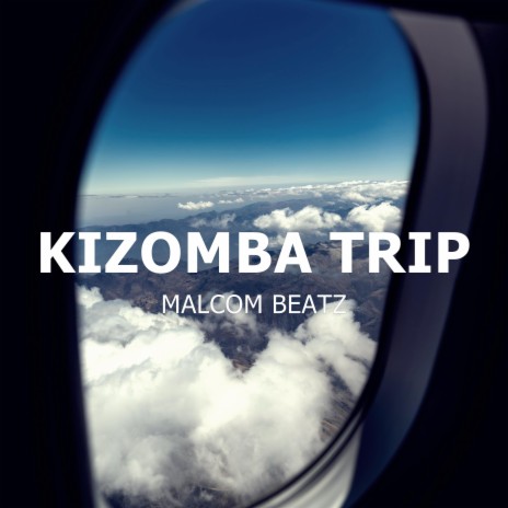 Kizomba Trip | Boomplay Music