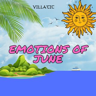 Emotions of June