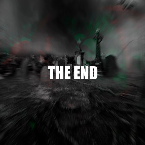 THE END | Boomplay Music