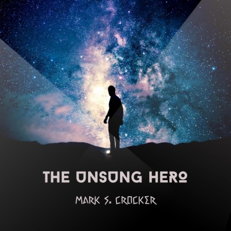 The Unsung Hero | Boomplay Music