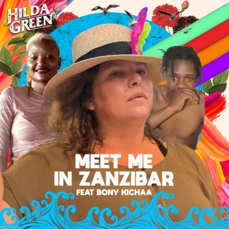 Meet Me In Zanzibar ft. Bony Kichaa | Boomplay Music