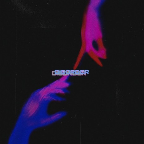 Disorder ft. VHS PRINCE | Boomplay Music