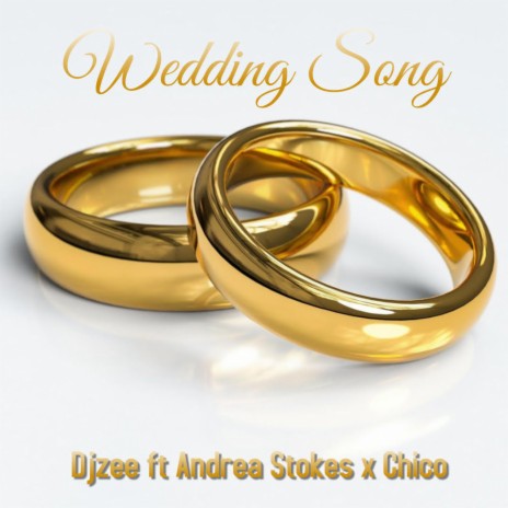 Wedding SONG ft. Andrea Stoke & Chio | Boomplay Music