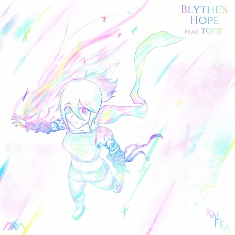 Blythe's Hope ft. TOFIE