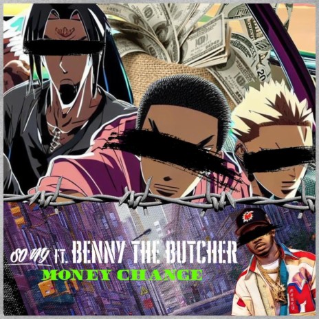 Money Change ft. Benny the Butcher | Boomplay Music