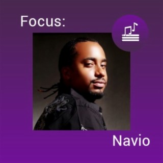 Focus: Navio