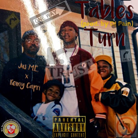 Tables Turn ft. Remy Capri | Boomplay Music