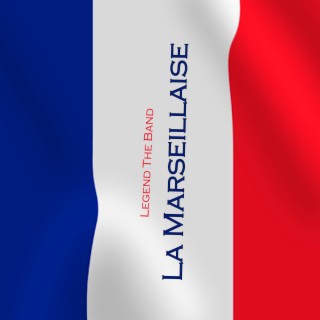 La Marseillaise (National Anthem of France)