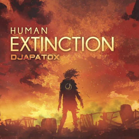 Human Extinction | Boomplay Music