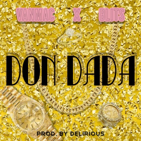 Don Dada (feat. Blits) | Boomplay Music