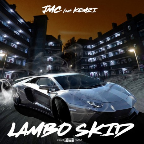 Lambo Skid (Radio Mix) ft. KEMZI