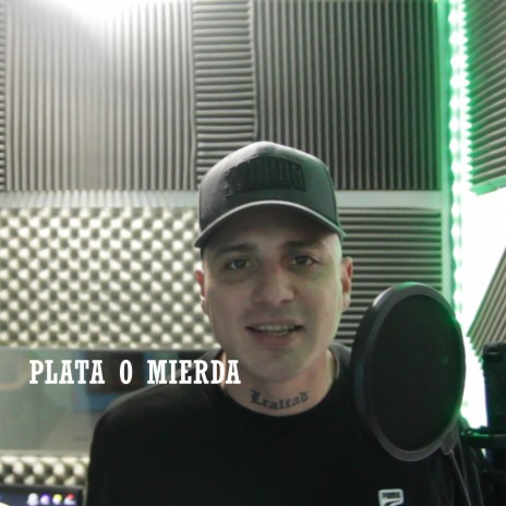 Plata o Mierda | Boomplay Music