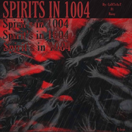 spirits in 1004 (feat. Bony) | Boomplay Music