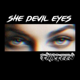 She Devil Eyes