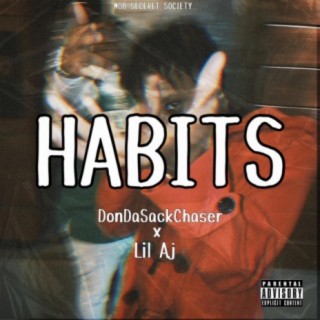 Habits (feat. Lil Aj)