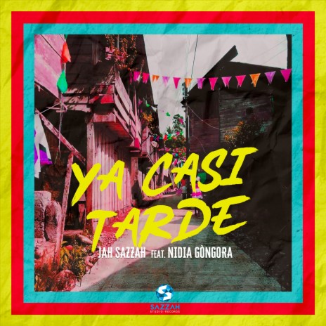 Ya Casi Tarde ft. Nidia Gongora | Boomplay Music