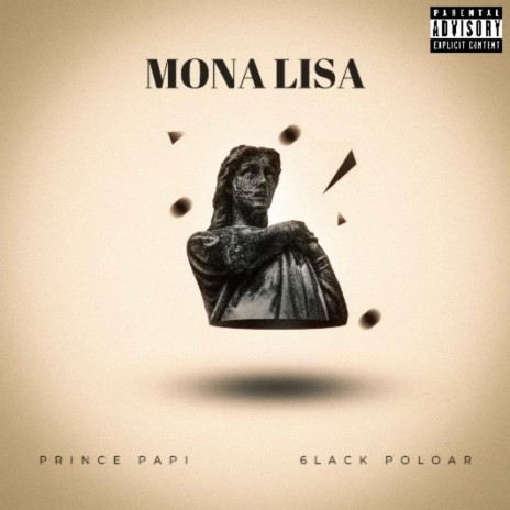 Mona Lisa ft. 6lack Polar | Boomplay Music