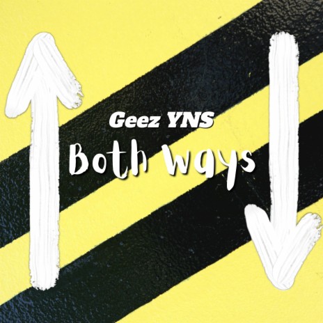 Both Ways | Boomplay Music