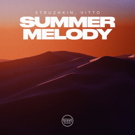 Summer Melody ft. Vitto | Boomplay Music