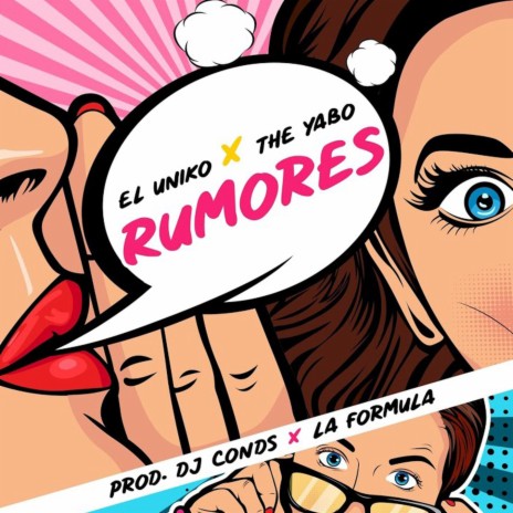 Rumores ft. The Yabo, Dj Conds & La Formula | Boomplay Music