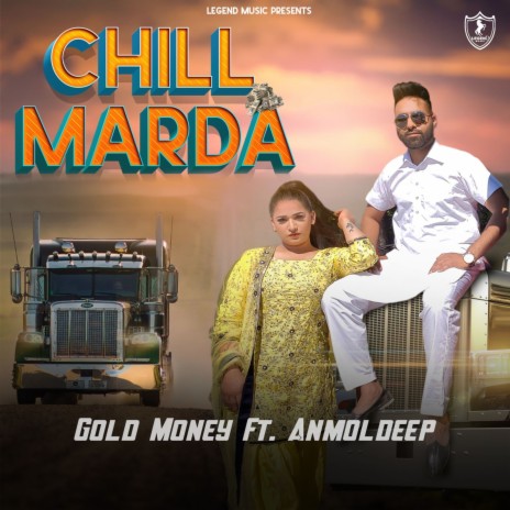 Chill Marda ft. ANMOL DEEP | Boomplay Music