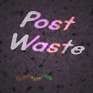 Post Waste