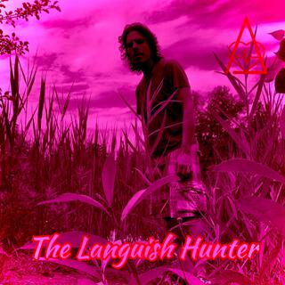 The Languish Hunter