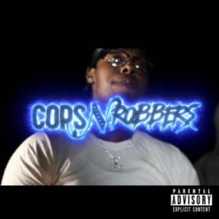 Cops N Robbers lyrics | Boomplay Music