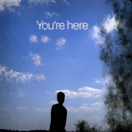 You're here | Boomplay Music