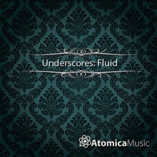 Underscores - Fluid