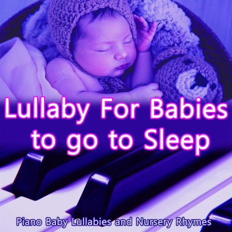 Lalabye Baby Song ft. Sleeping Baby Lullaby & Baby Sleep Music Academy