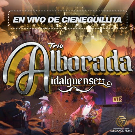 Trio Alborada hidalguense /// El Taconcito (En vivo)