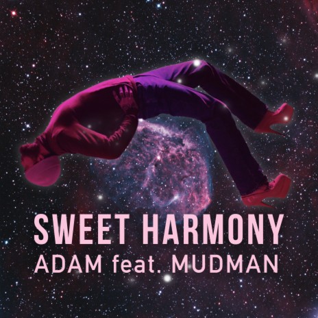 Sweet Harmony (Cover) ft. Mudman | Boomplay Music