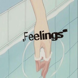 Feelings