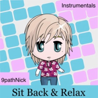 Sit Back & Relax