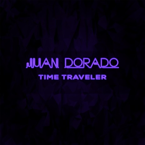 Time Traveler | Boomplay Music