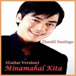 Minamahal Kita (Guitar Version)