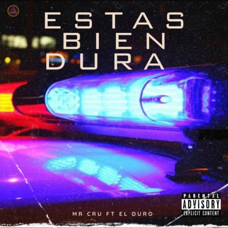 Estas Bien Dura ft. El Duro | Boomplay Music