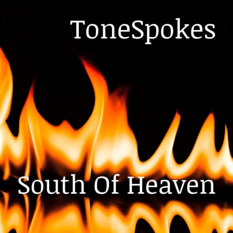 South Of Heaven | Boomplay Music
