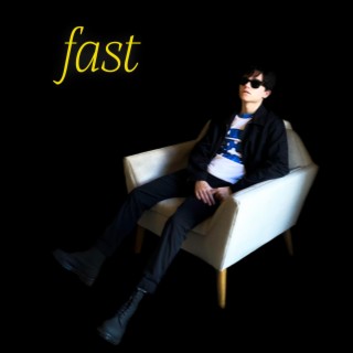Fast lyrics | Boomplay Music