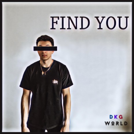 FIND YOU ft. CapsCtrl | Boomplay Music