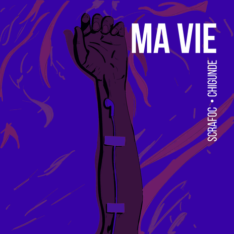 Ma Vie ft. Chigunde | Boomplay Music