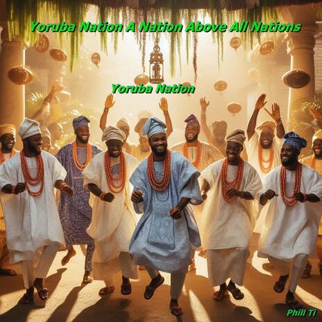 Yoruba Nation | Boomplay Music