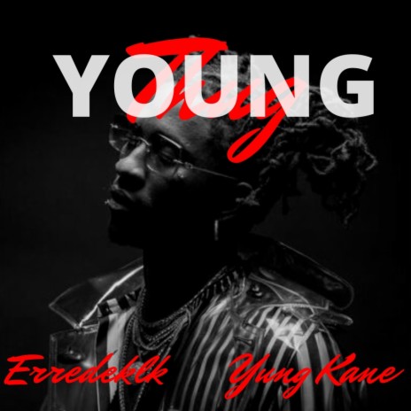 Young Thug ft. Yung Kane | Boomplay Music