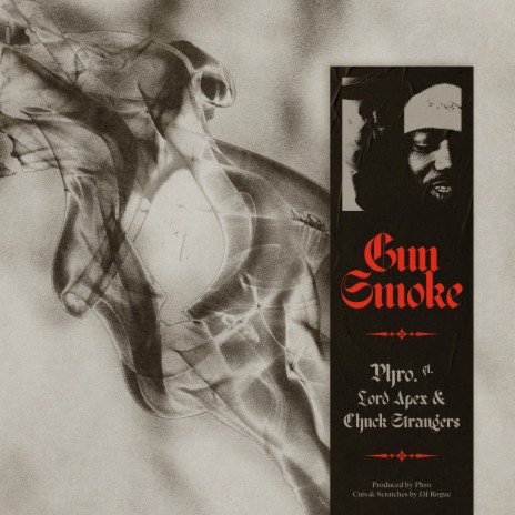 Gun Smoke (feat. Lord Apex & Chuck Strangers) | Boomplay Music