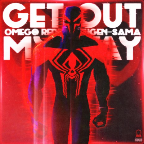 Get Out My Way ft. Mugen-Sama