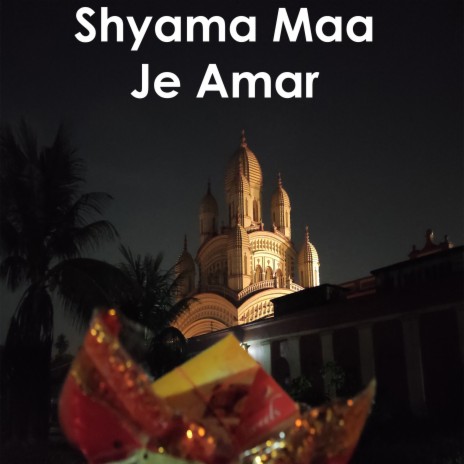 Shyama Maa Je Amar 1