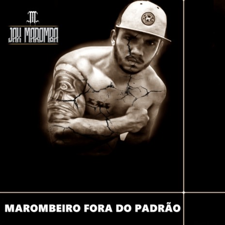 Marombeiro Fora do Padrão | Boomplay Music